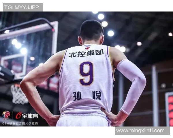 孙悦的篮球传奇之路：从青涩少年到CBA巨星的奋斗历程与心路历程